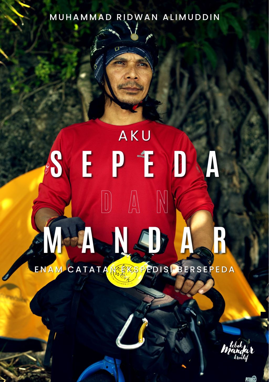 AKU, SEPEDA DAN&nbsp;MANDAR
