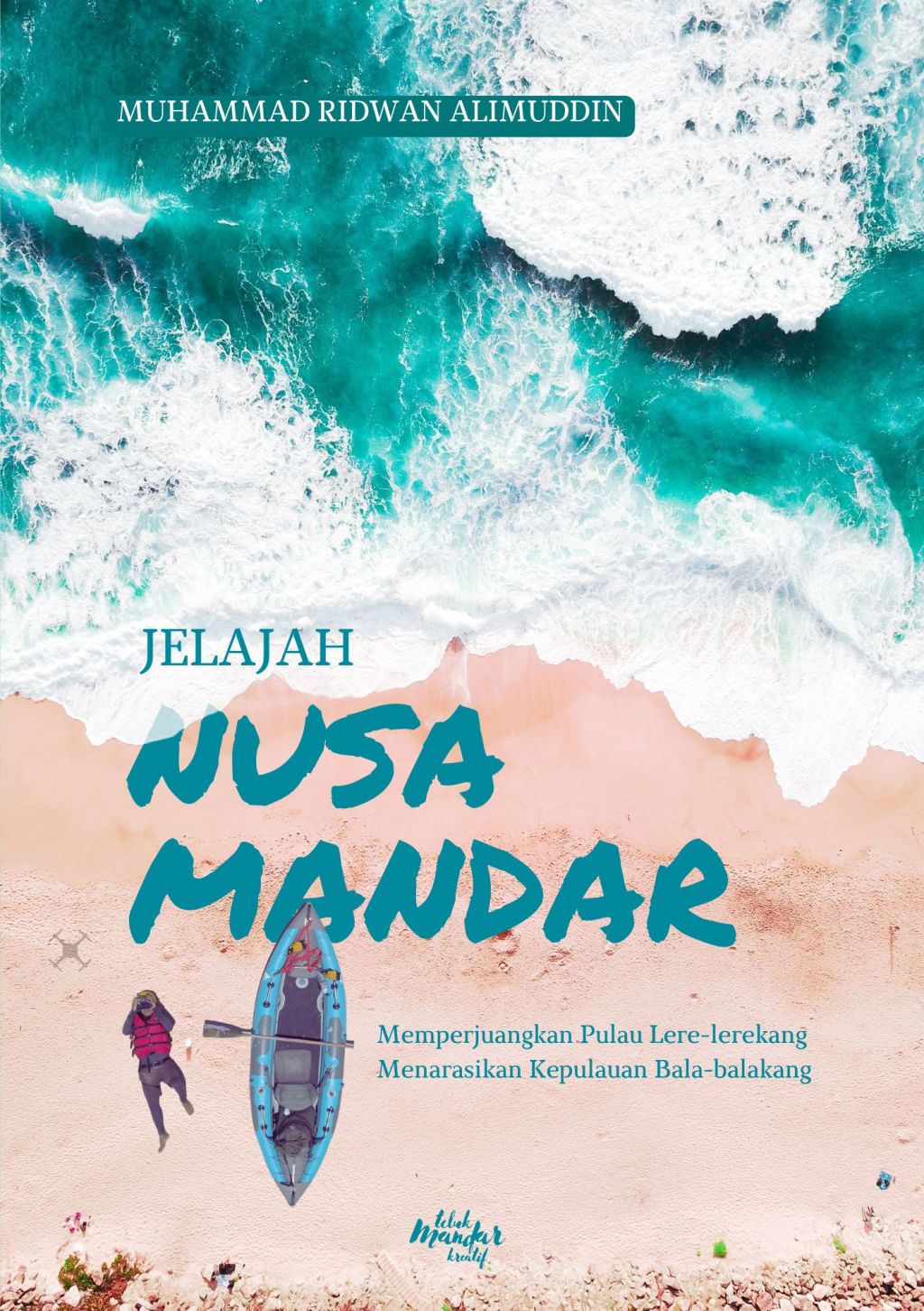 JELAJAH NUSA MANDAR