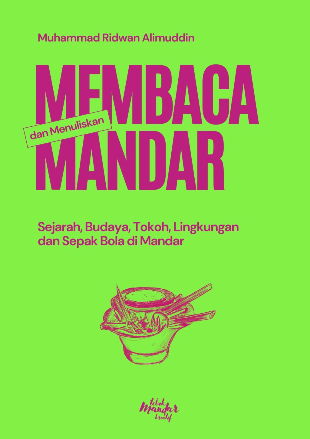 MEMBACA DAN MENULISKAN&nbsp;MANDAR