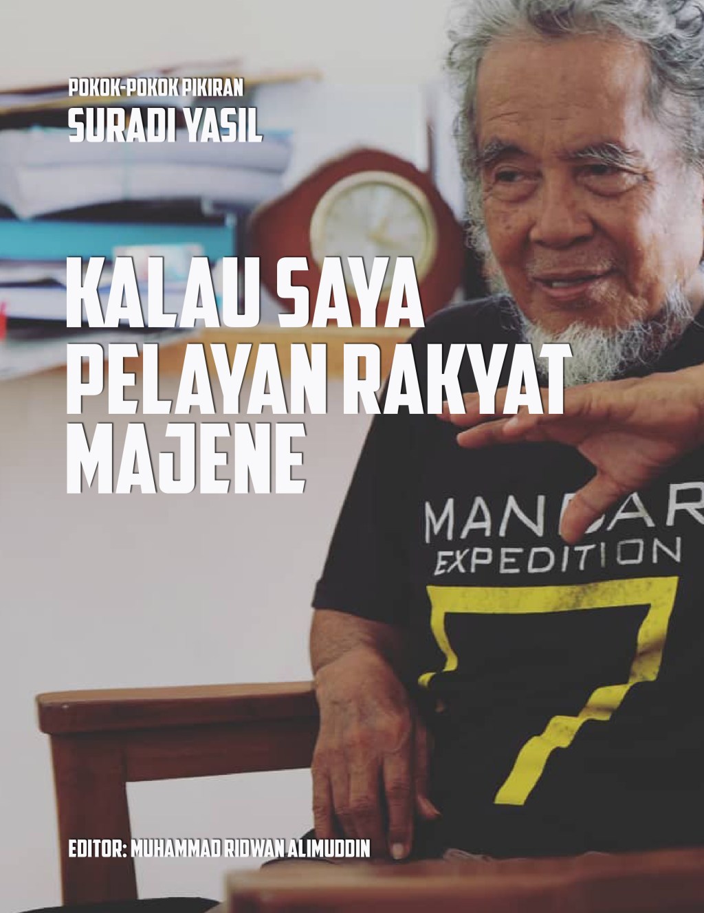 KALAU SAYA PELAYAN RAKYAT&nbsp;MAJENE