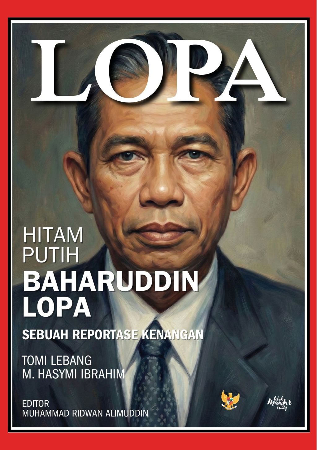 HITAM PUTIH BAHARUDDIN&nbsp;LOPA